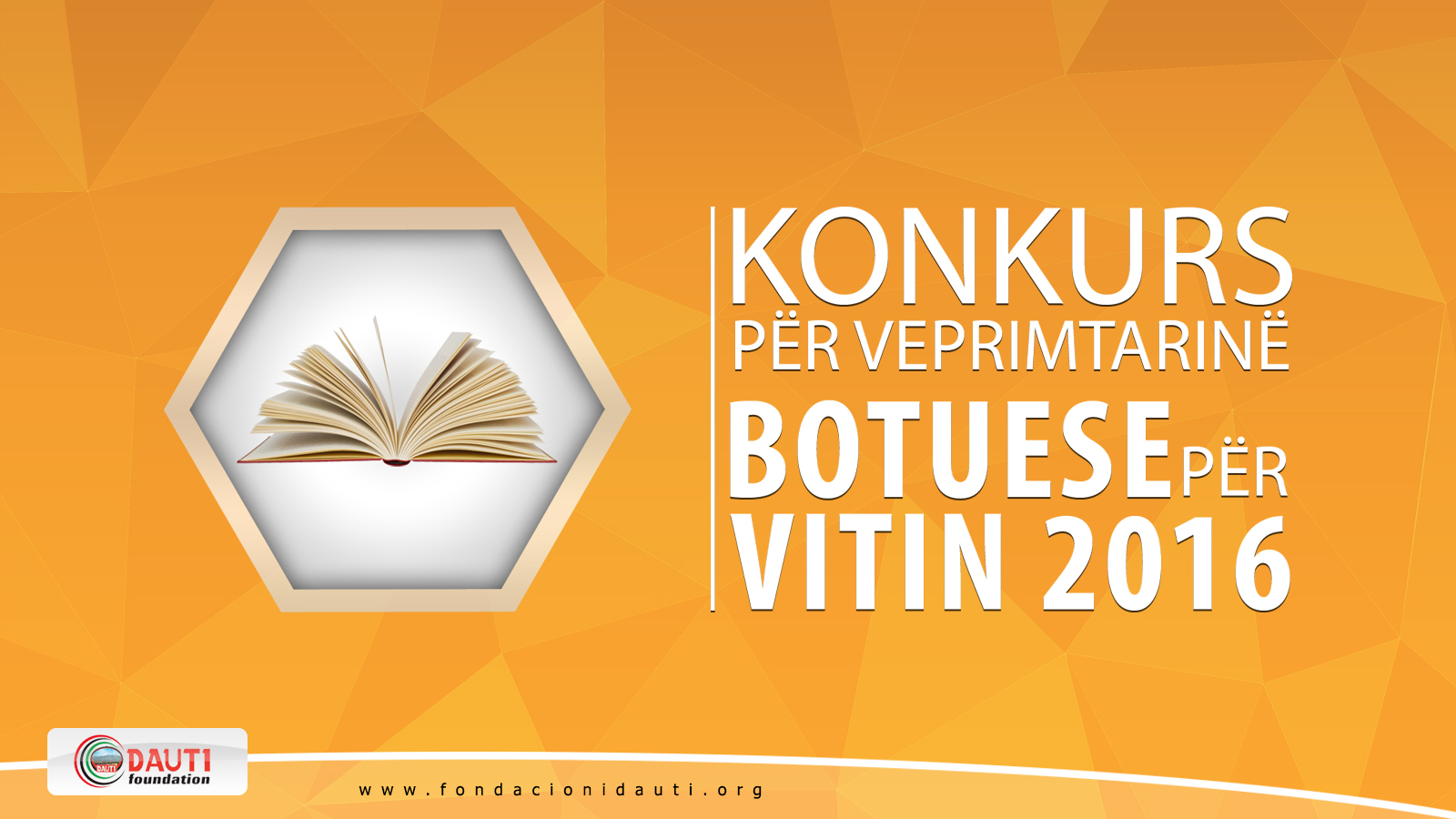 Fondacioni DAUTI shpall konkurs për veprimtarinë botuese për vitin 2016