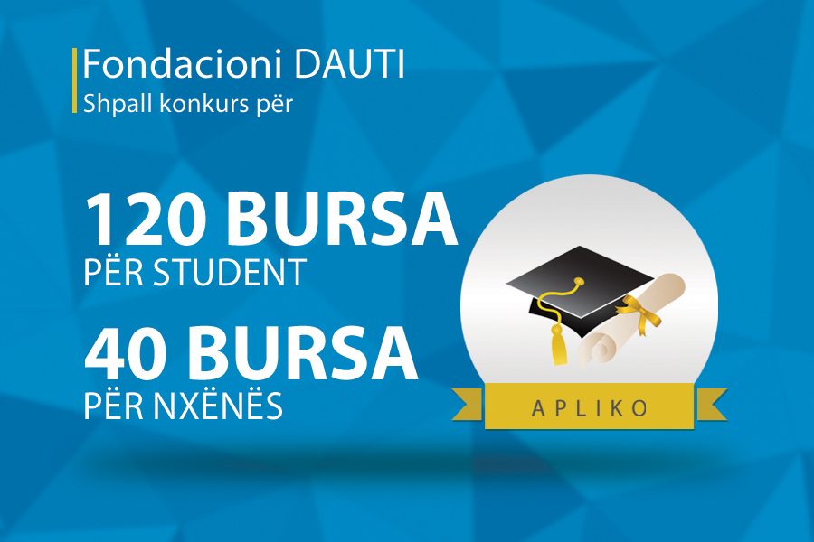 Fondacioni Dauti shpall konkurs për bursa për nxënës dhe student për vitin shkollor/akademik 2015/16