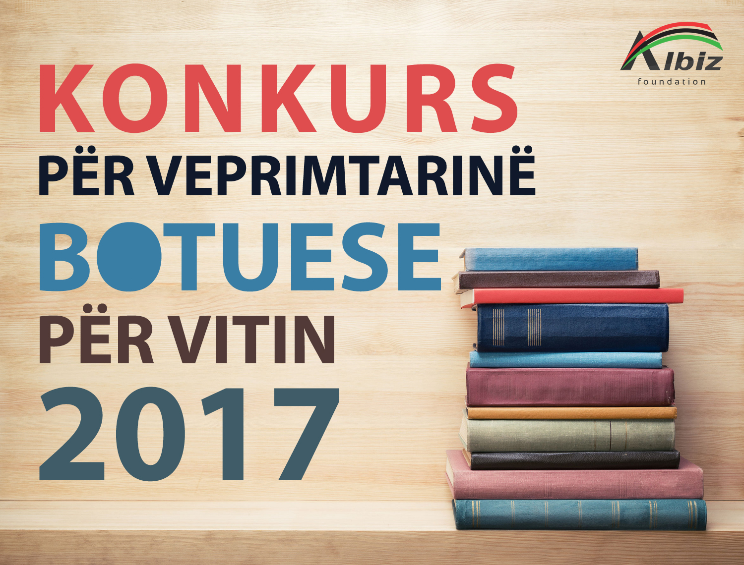 Fondacioni ALBIZ shpall konkurs për veprimtarinë botuese për vitin 2017